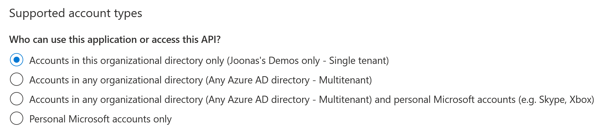 App audience options: single-tenant, multi-tenant, multi-tenant and Microsoft accounts, only Microsoft accounts